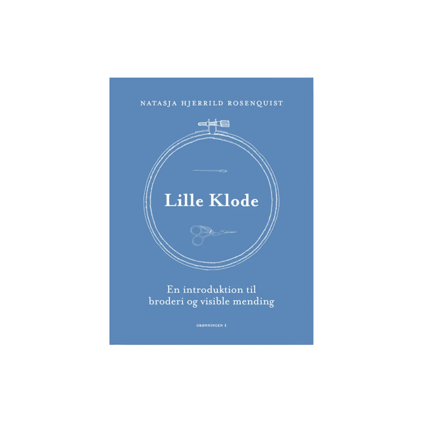 Sale Lille Klode - En introduktion til broderi og visible mending